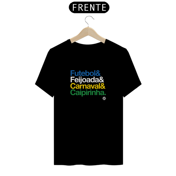 Futebol & Feijoada & Carnaval & Caipirinha.