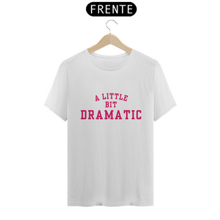 Nome do produtoT-Shirt Dramatic - Mean Girls