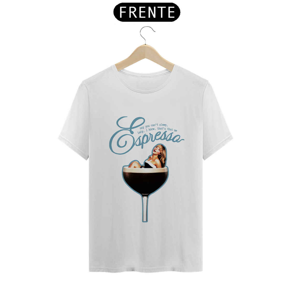 Nome do produto: T-Shirt Espresso - Sabrina Carpenter