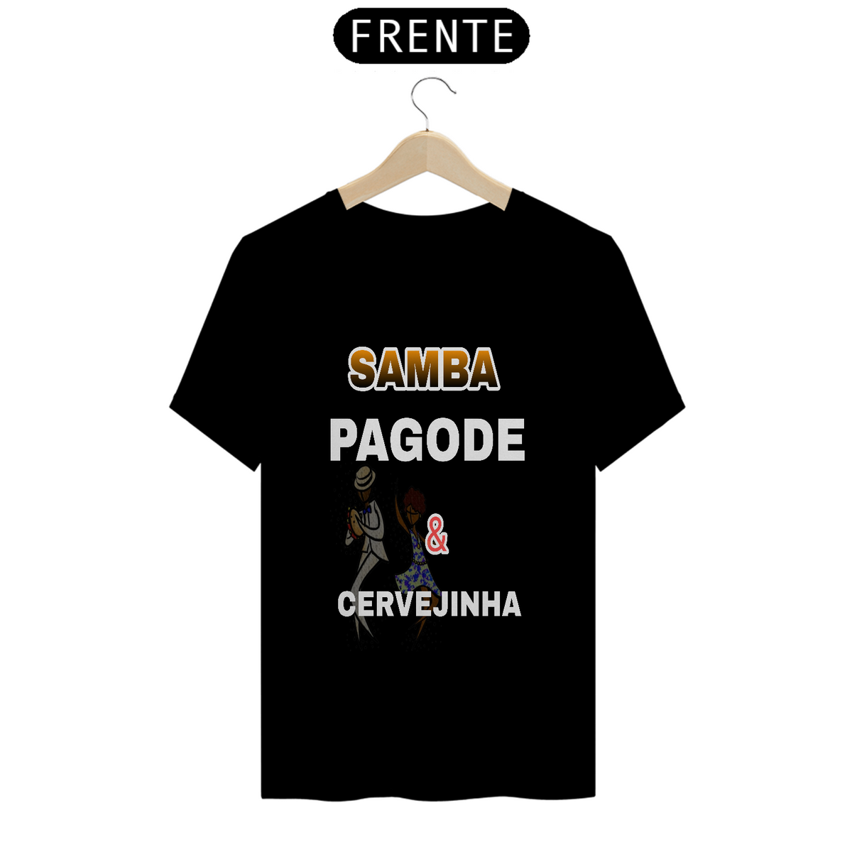 Nome do produto: T-Shirt  Personalizda Samba Pagode e Cervejinha