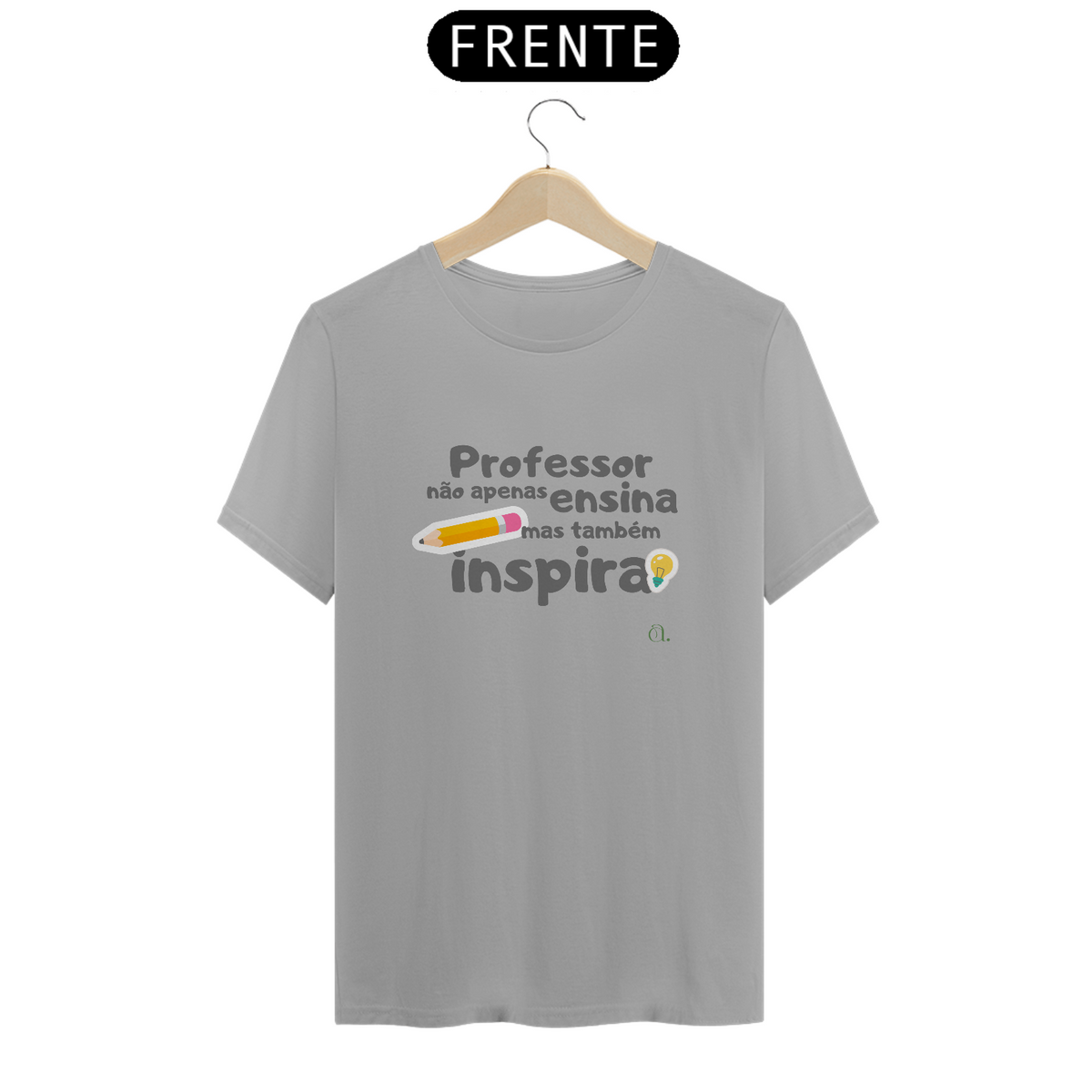 Nome do produto: Camiseta Professor que Inspira