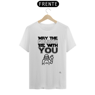 Nome do produtoCamiseta May The Fourth Be With You