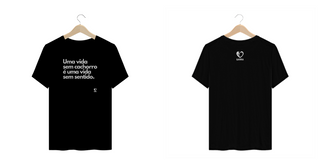 T-Shirt Plus Size - Frases para os donos de Cachorros 