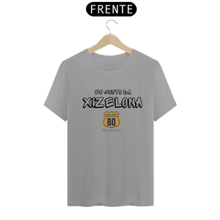 Nome do produtoCamiseta Eu gosto da Xizelona