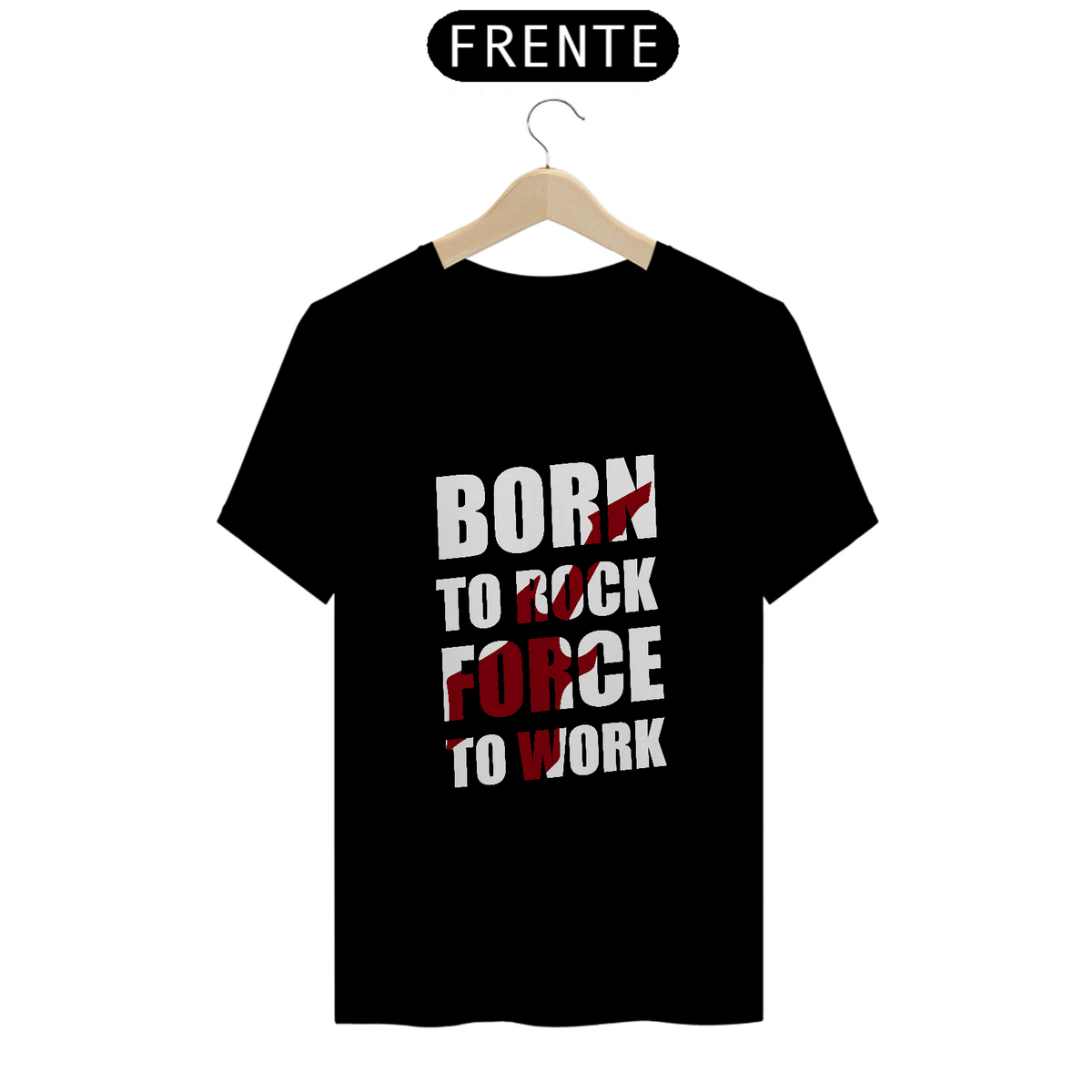 Nome do produto: Born to Rock- tshirt