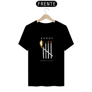 Burnt- tshirt