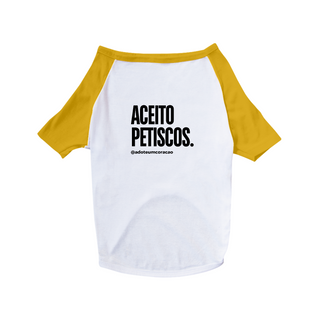 Nome do produtoT-shirt Pet - Aceito Petiscos