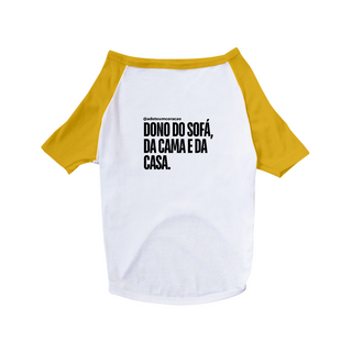 Nome do produtoT-shirt Pet - Dono do sofá, da cama e da casa