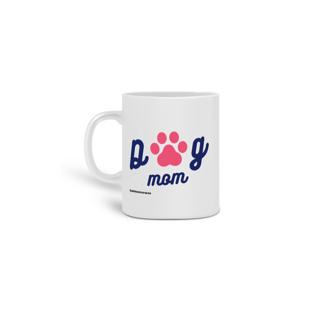 Nome do produto: Dog Mom