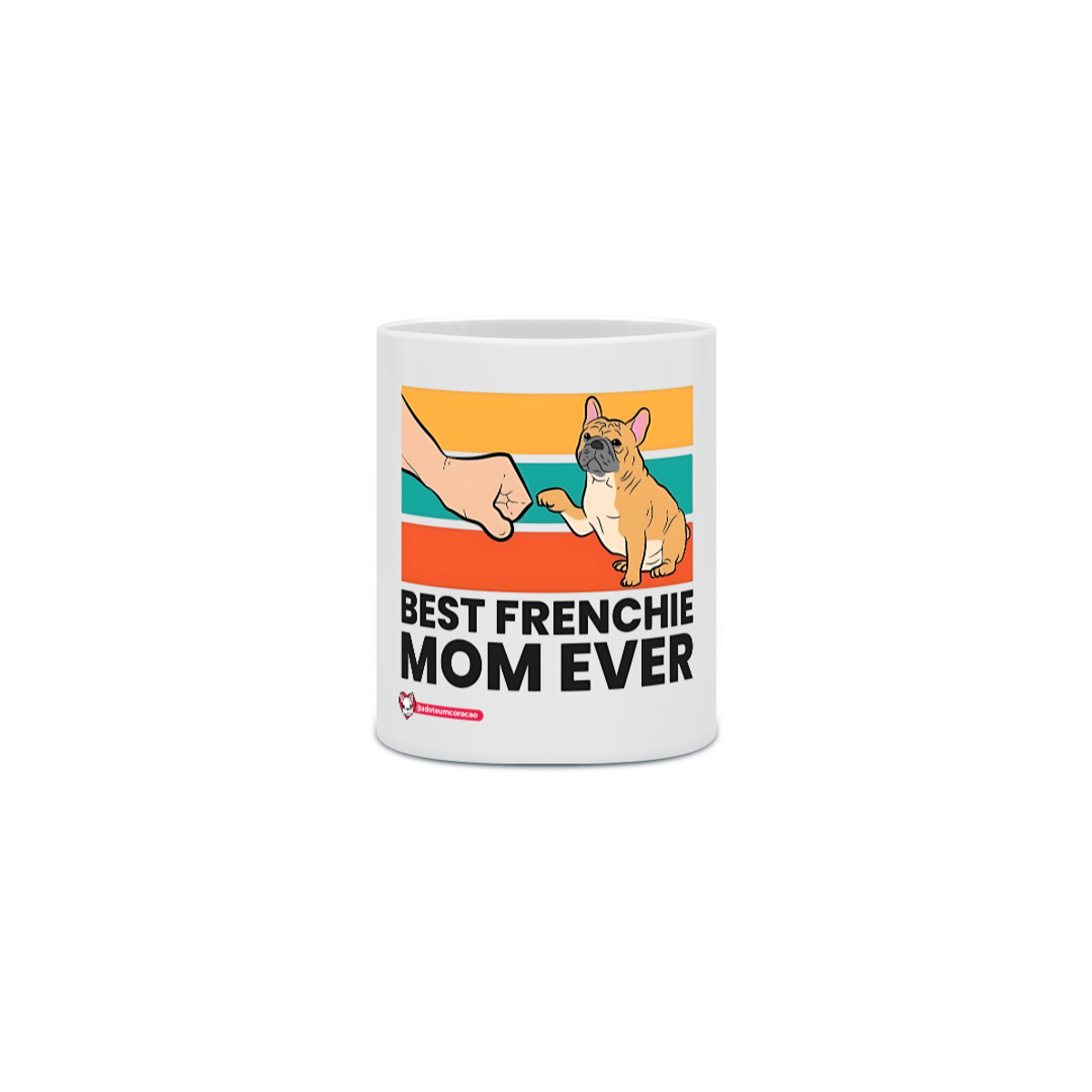 Nome do produto: Best  Mom Ever