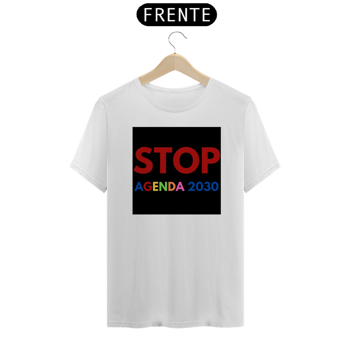 Nome do produto: T-Shirt Classic Stop Agenda 2030