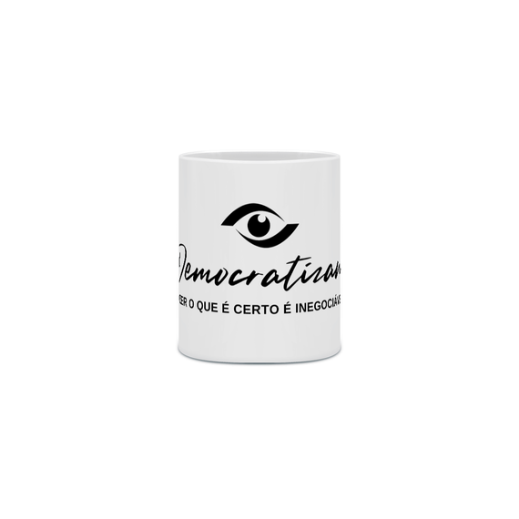 Caneca Democratizando