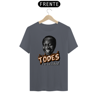 Nome do produtoCamiseta Classic Todes é o Cacildes!