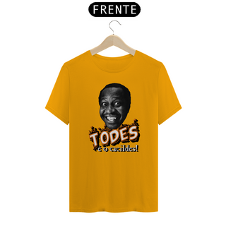 Nome do produtoCamiseta Classic Todes é o Cacildes!