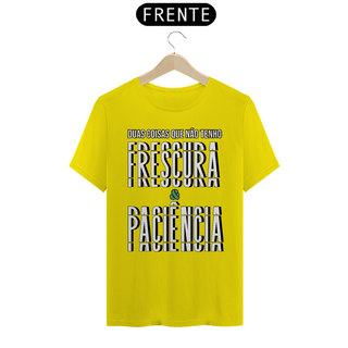 Nome do produtoCamiseta Classic Frescura & Paciência