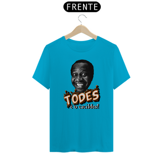 Nome do produtoCamiseta Classic Todes é o Cacildes!