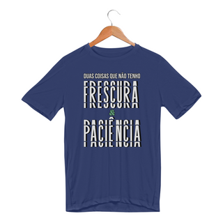 Camiseta Sport Dry Uv Frescura & Paciência