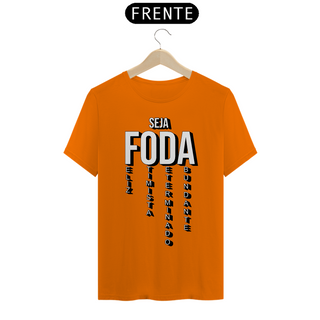 Nome do produtoCamiseta Classic  SEJA FODA