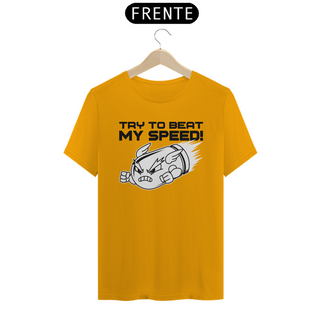 Nome do produtoCamisa | Try to beat my speed