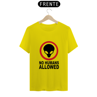 Nome do produtoNO HUMANS ALLOWED