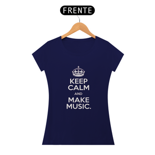 Nome do produtoKEEP CALM AND MAKE MUSIC - BABY LOOK