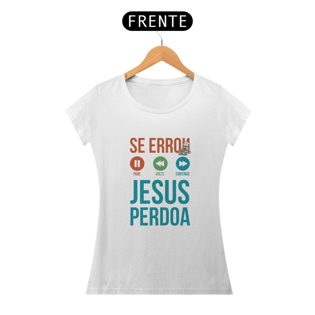 Nome do produto: SE ERROU, JESUS PERDOA - BABY LOOK