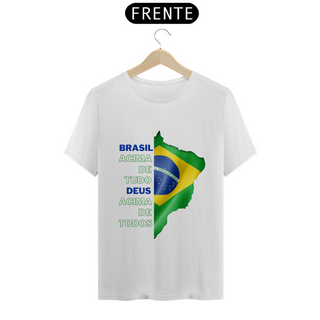 Brasil acima de tudo, Deus acima de todos.