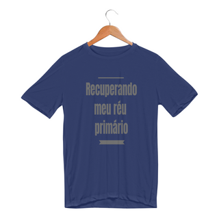 Nome do produtoCamiseta Sport Dry UV Recuperando meu réu primário