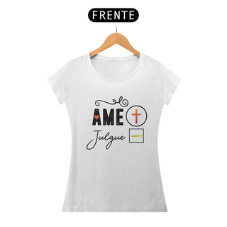 Nome do produtoCamiseta Feminina  - Ame Mais - Moda Cristã