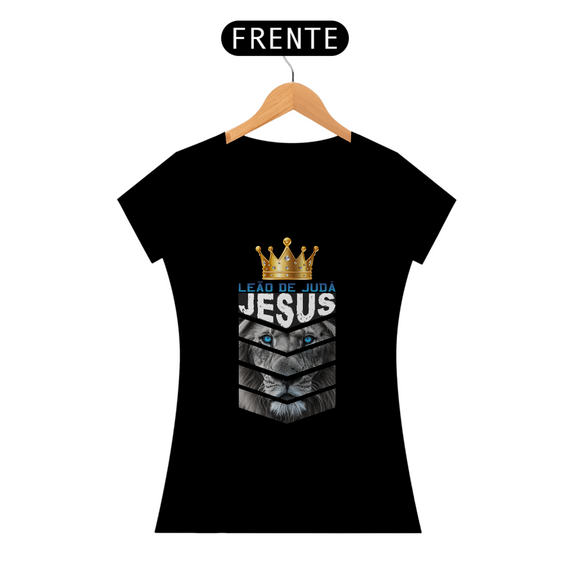 Camiseta Feminina  - Leão de Judá - Moda Cristã