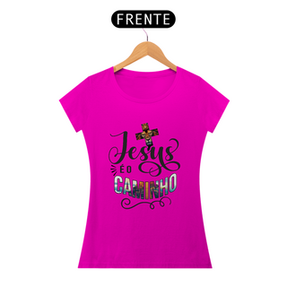 Nome do produtoCamiseta Feminina  - Jesus é o Caminho - Moda Cristã