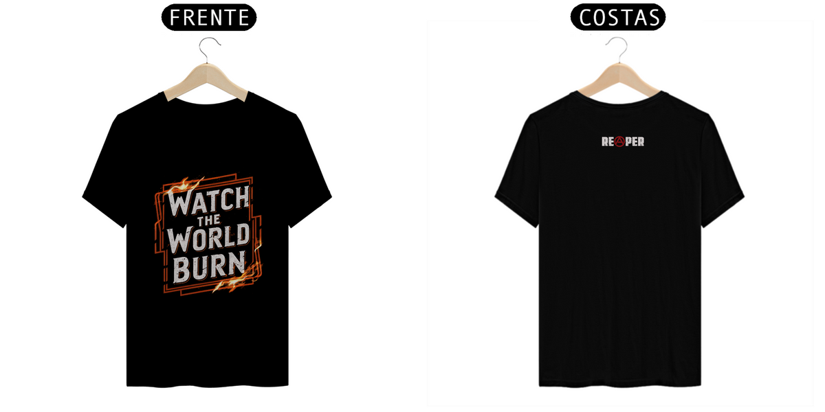 Nome do produto: Watch The World Burn - T-Shirt Classic