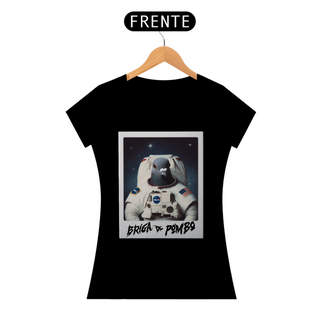 Camiseta Feminina Pombo Astrunauta - Estampa na frente