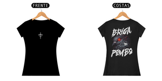 Camiseta Feminina Pombo Pistola - Estampa nas Costas