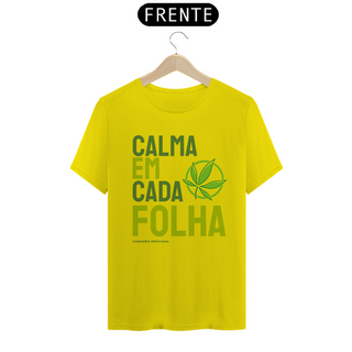 Nome do produtoCAMISETA CALMA EM CADA FOLHA