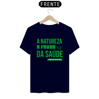 Nome do produtoCamiseta - A Natureza a Favor da Saúde