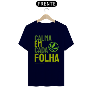 Nome do produtoCAMISETA CALMA EM CADA FOLHA