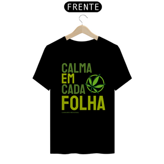 Nome do produtoCAMISETA CALMA EM CADA FOLHA