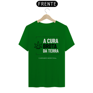 Camiseta A Cura Brota da Terra