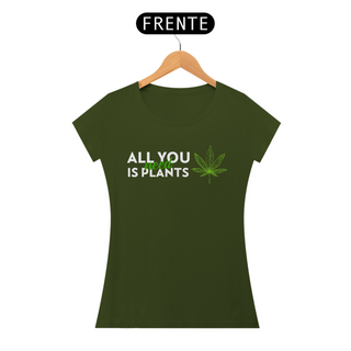 Nome do produtoCamiseta All You Need is Plant