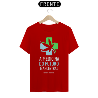 Nome do produtoCamiseta A Medicina do Futuro é Ancestral