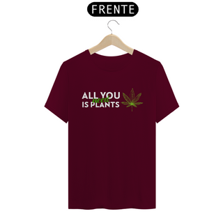 Nome do produtoCamiseta All You Need is Plant