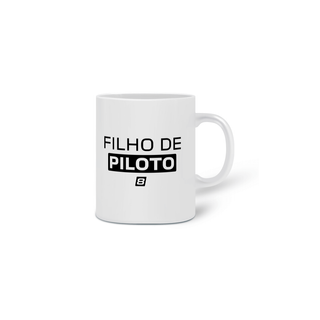 Nome do produtoCaneca Filho de Piloto