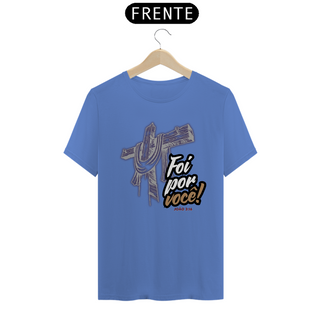 Nome do produtoT-Shirt Estonada - Foi por você 