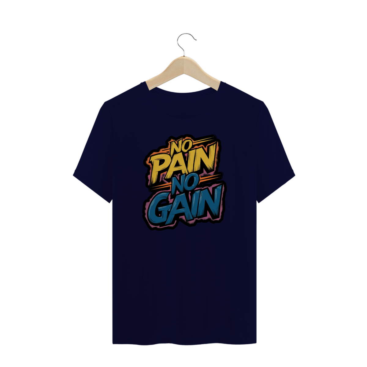 Nome do produto: No Pain No Gain 