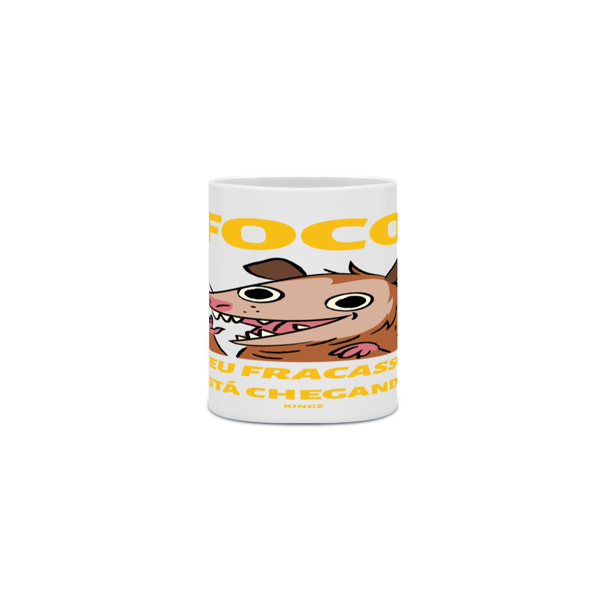 Nome do produto: Caneca Foco, seu fracasso está chegando