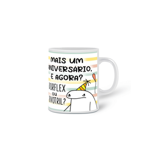 Nome do produtoCaneca Mais um aniversário, Dorflex ou Rivotril?