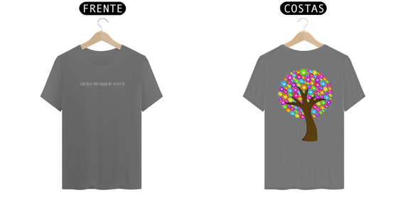 T-Shirt Estonada A vida tem a cor