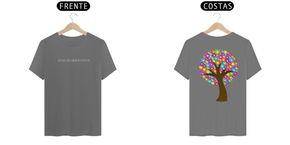 Nome do produto: T-Shirt Estonada A vida tem a cor