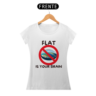 Camisa Flat is your brain - Baby Long